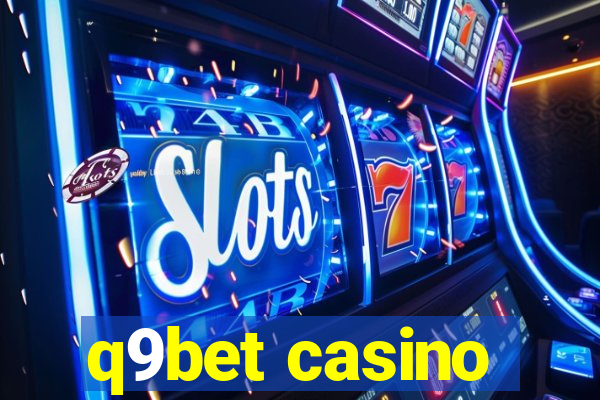 q9bet casino